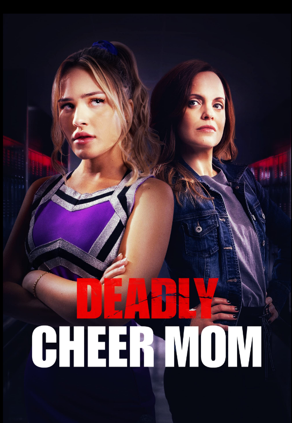 Deadly Cheer Mom